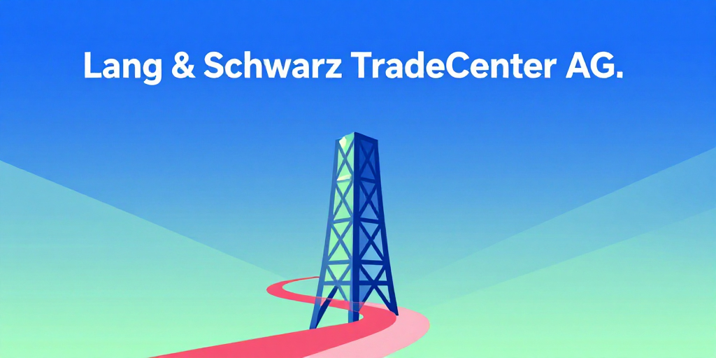 Lang & Schwarz TradeCenter AG: Stabile Marktpräsenz & moderates Bewertungspotenzial im Xetra-Umfeld